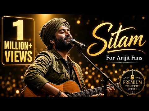 Sitam ~ The Sweet Torment Of True Love For Arijit Fans ~ Yuvrith Music