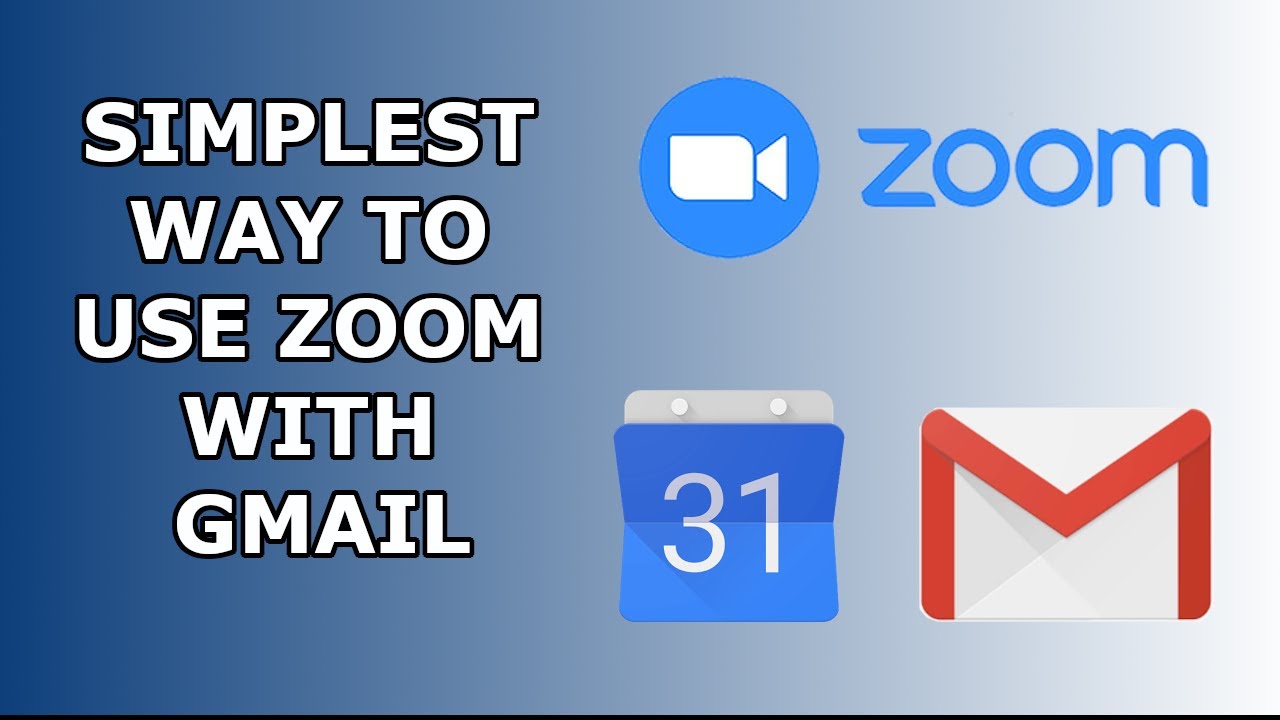 The BEST and SIMPLEST way to use ZOOM with GMAIL YouTube
