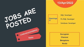 Job Openings 13/Apr/2022 | SQL Developer | Database Developer