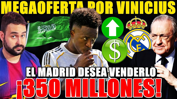 💣¡BOMBA! ARABIA OFRECE 350 MILLONES por VINICIUS ¡El MADRID y el JUGADOR se LO PIENSAN! ÚLTIMA HORA