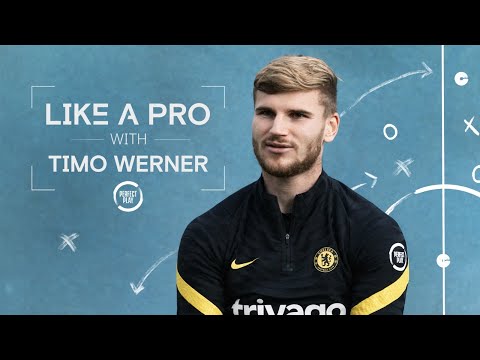 "I Always Wanted To Go In Goal" | Timo Werner On Finding His Love For The Game | Like A Pro