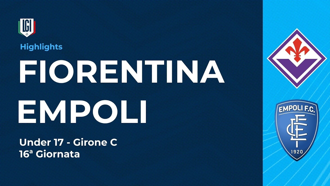 Highlights Fiorentina-Empoli | 16ª giornata Campionato Under 17 | stagione 2025-26