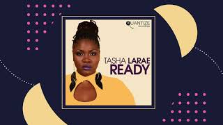 Tasha Larae, Dj Spen, Gary Hudgins - Ready Dj Spen Gary Hudgins Remix