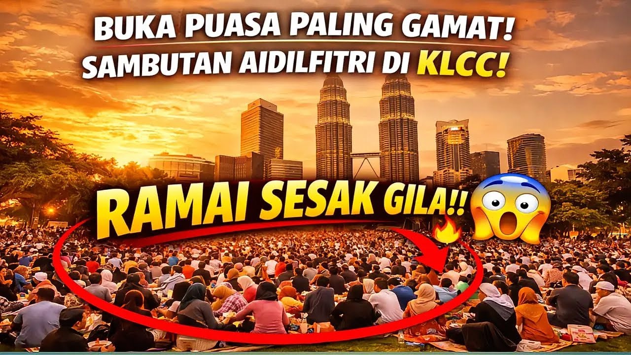 REMAI SESAK GILA 😱 BerBuka Puasa |Perayaan Aidilfitri Mulai Berjalan Lawatan KLCC Park Kuala Lumpur😍