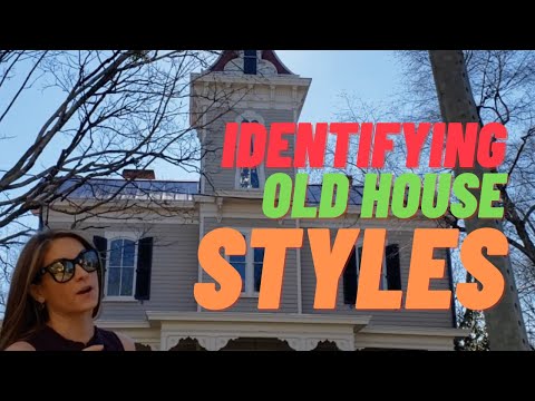 What Style is This Old House?