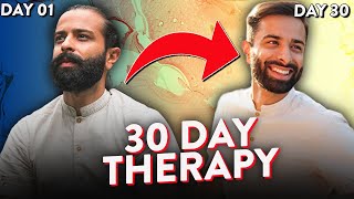 I Went To Therapy for 30 Days & Heres What I Learned 🤯
