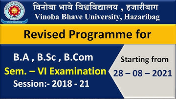 VBU SEM 6 Exam Date | Revised Programme for B.A , B.Sc , B.Com SEM 3 Examination Date 2021