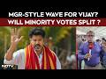 Tamil Nadu Elections | Vijay’s Entry Sparks Triangular Contest In TN | Will Minority Votes Split?
