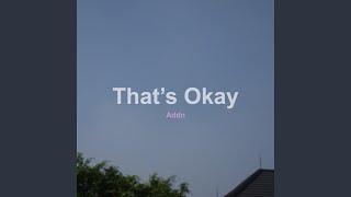 Download Lagu That’s Okay