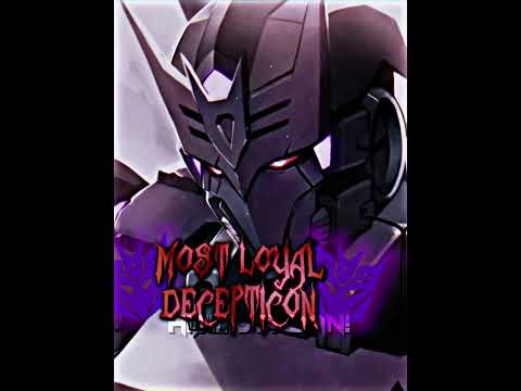 Most Loyal Decepticons.