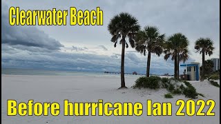 Before HURRICANE IAN 2022.Clearwater Beach Tampa Bay Florida  No People   Ghost town,  Best Tour .