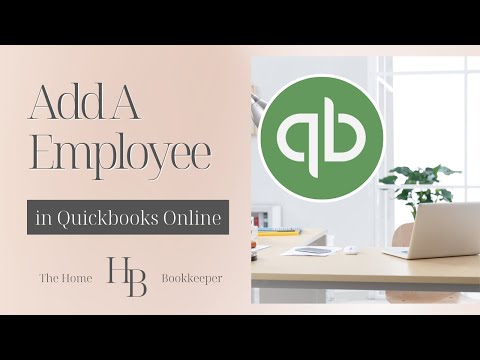 How To Add A New Employee In QuickBooks Online