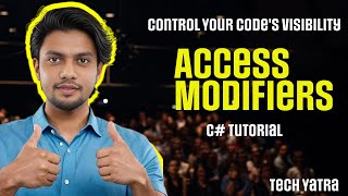 C# Access Modifiers Explained: Public, Private, Protected & Internal