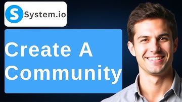 How To Create A Community In Systeme.io [2025 Guide]
