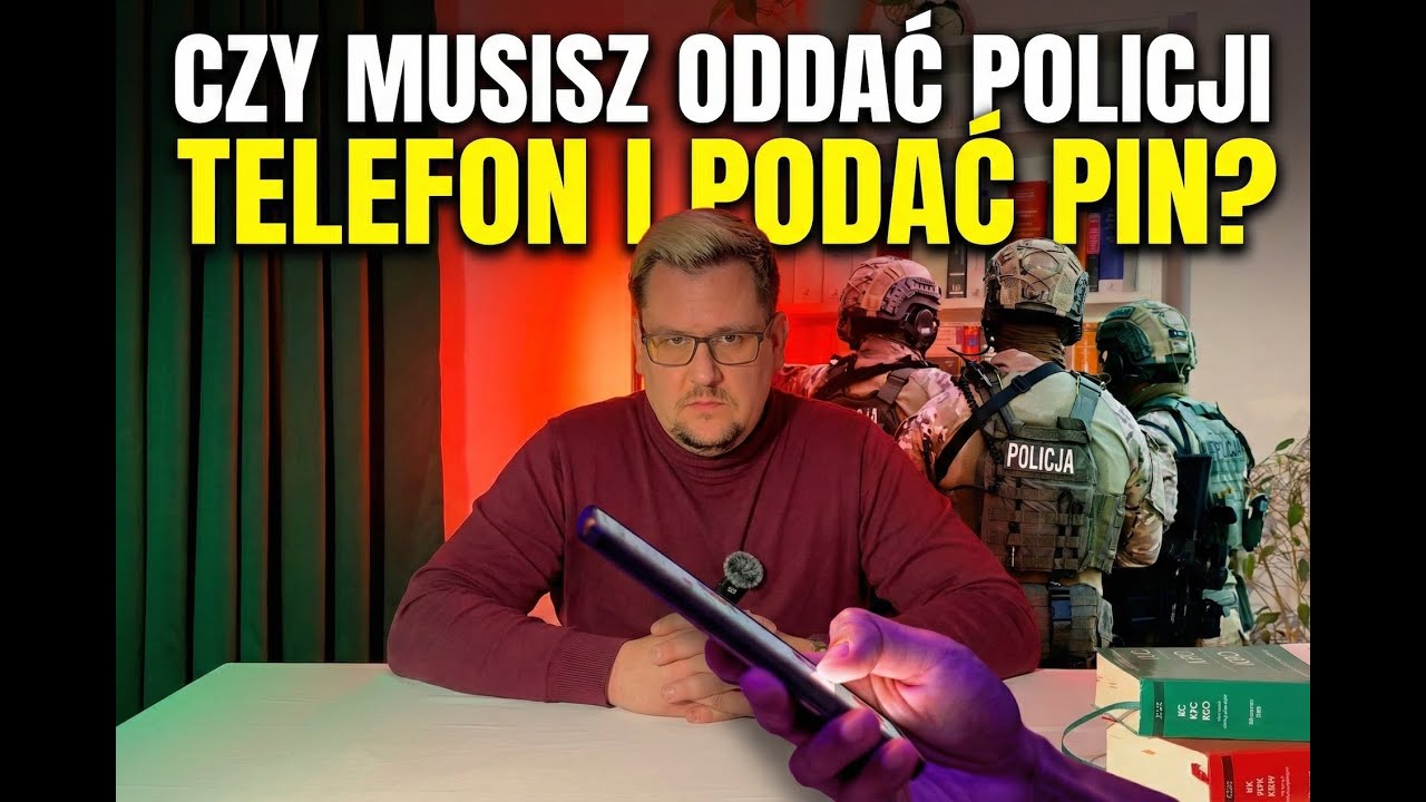Czy muszę oddać telefon Policjantowi i podać PIN do niego?