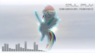 I'll Fly (eksoka Remix)