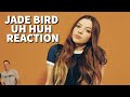 Reaction to Jade Bird - Uh Huh Song Reaction!