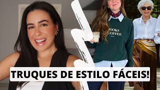 TRUQUES DE ESTILO FÁCEIS 🌟