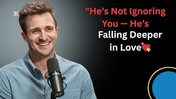 "He’s Not Ignoring You — He’s Falling Deeper in Love💘||Matthew Hussey|\