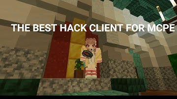 How to Hack in MCPE | The Best hack client |
