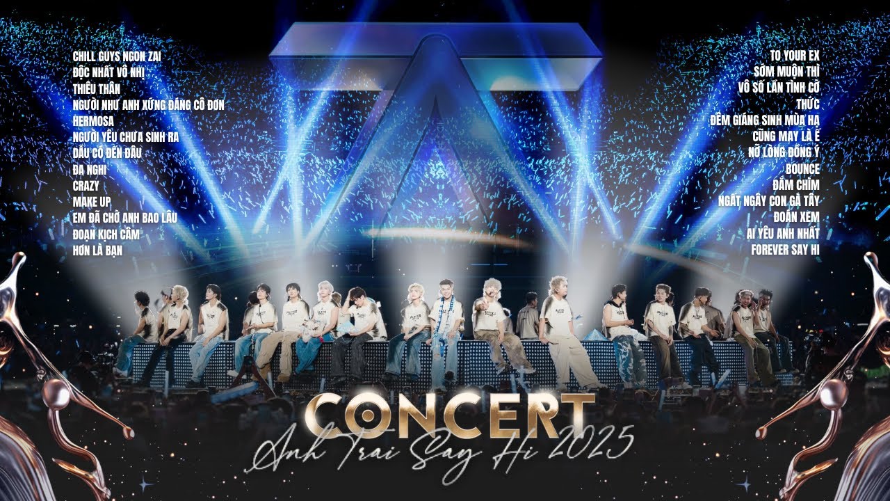 Full tiết mục Day 1 Concert Anh Trai Say Hi 2025 - Một Đêm Đáng Đếm cùng 30 Anh Trai tại TP.HCM