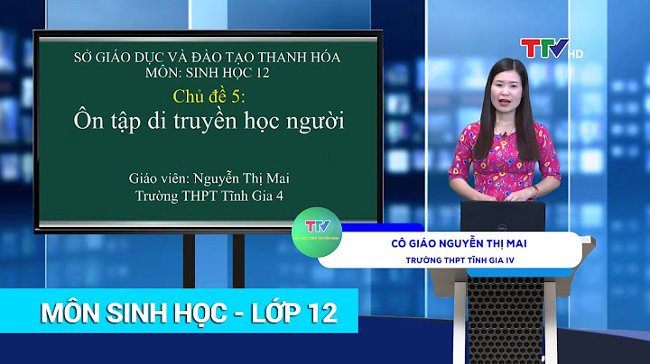 Bài tập lí thuyết về di truyền người năm 2024