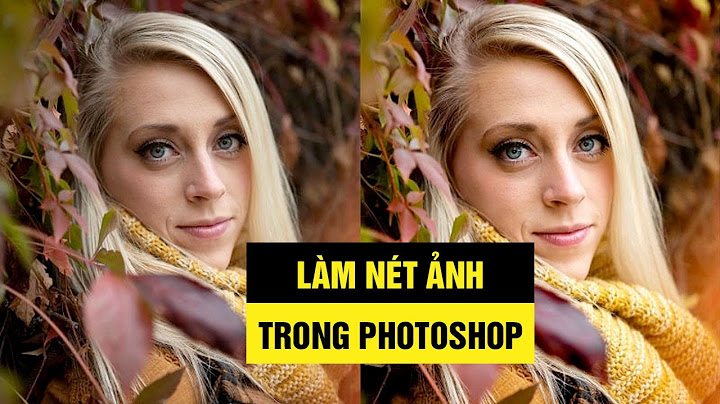 Hướng dẫn làm mờ phần ảnh bằng photoshop năm 2024