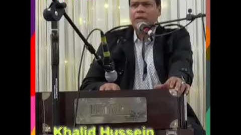 Beautiful ❤️ Ghazal from Khalid Hussein King of Qawali