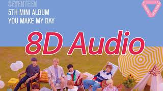 SEVENTEEN (세븐틴) - 어쩌나 (Oh My!) 「8D AUDIO」USE HEADPHONES