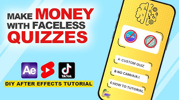 Earn from Faceless YouTube Channels: DIY Quiz Animations Tutorial