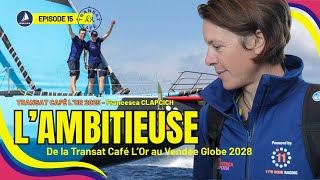 Francesca Clapcich, l’ambitieuse – De la Transat Café L’Or au Vendée Globe 2028