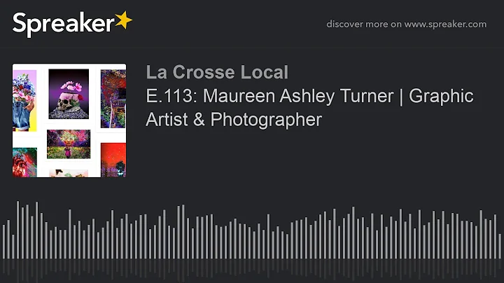 E.113: Maureen Ashley Turner | Graphic Artist & Ph...