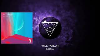 PREMIERE: Will Taylor (UK) - MDMA (Original Mix) [Desert Hearts Records]