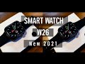 Ep.14 Smart Watch W26 New 2021 จอเต็ม 1.75 "ทัชสกรีนลื่น ราคาประหยัด โทรเข้า-ออกได้