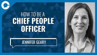 How to be a Chief People Officer (w/ Jennifer Geary, author)