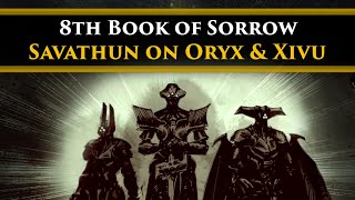 Destiny 2 Lore - The 8th Book of Sorrow! Savathun's thoughts on Xivu Arath's motives & Oryx's death!