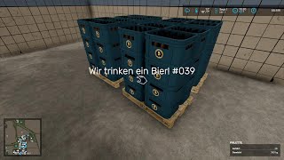 LS22 Hof Bergmann ! Neuer Start auf der Hof Bergmann Version 1.4 Beta 1: Wir trinken ein Bier! #039