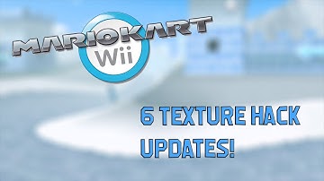 [MKWii] 6 Textures Updated By Me Showcase