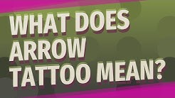 What does arrow tattoo mean?