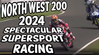 NW200 Spectacular Supersport Race  Ducati Yamaha Triumph