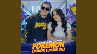 Download Lagu Pokemon (Pokok E Move On) Download Lagu Pokemon (Pokok E Move On)