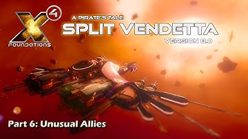 X4 Foundations: Fires of Defeat Part 6 - A Pirate