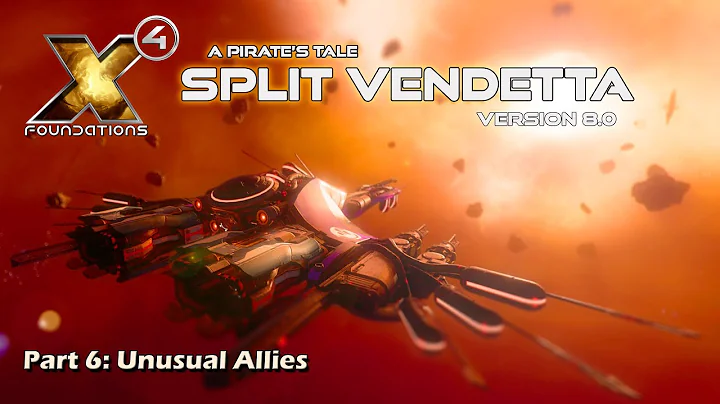 X4 Foundations: Fires of Defeat Part 6 - A Pirate's Tale