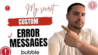 Creating your own error messages in Bubble.io from scratch without writing a single line of code