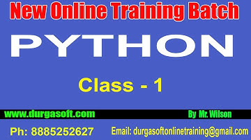 Python Tutorial || Python Online Training||Class - 1 by Wilson