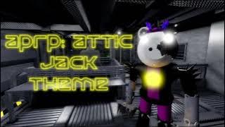 APRP: Attic | 'Jack' Soundtrack OST | Roblox