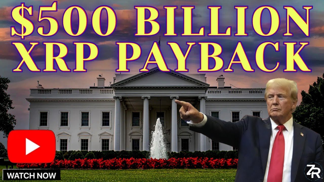 $500 Billion XRP Payback - YouTube