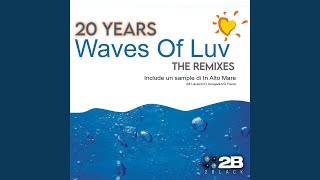 Waves Of Luv (Mattara Vs V-Traxx Extended Mix)