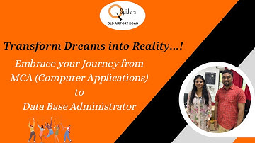 My Placement Journey from MCA (Computer Applications) to DBA | QSpiders Old Airport Road