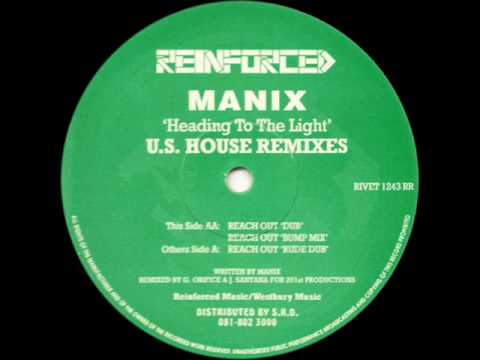 Manix - Reach Out 'Rude Dub'